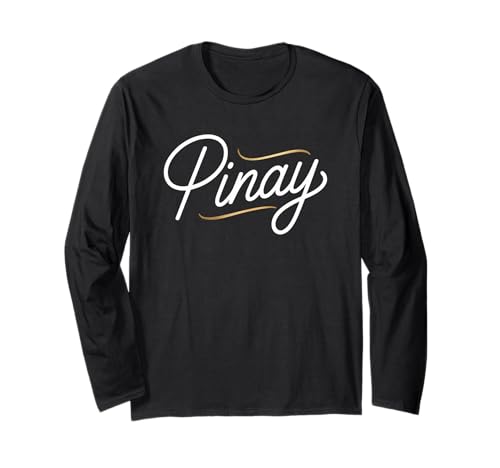 Pinay Pride Script Filipina Heritage Identity Pun Damen Herren Langarmshirt Pinay Pride Script Filipina Heritage Identity Pun Damen Herren Langarmshirt von Filipina Roots Pinay Pride Tagalog Culture Gag Pun