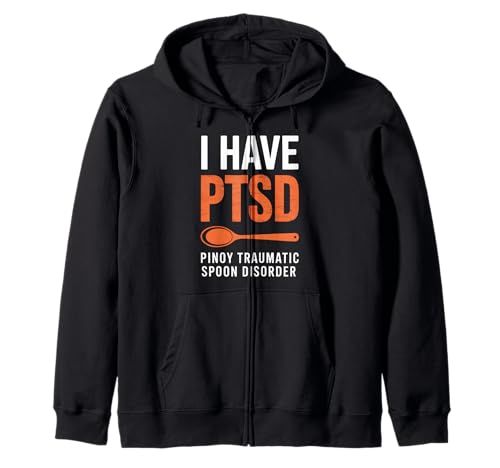 Funny I Have PTSD Pinoy Traumatischer Löffel Spruch Frauen Männer Kapuzenjacke Funny I Have PTSD Pinoy Traumatischer Löffel Spruch Frauen Männer Kapuzenjacke von Filipino Joke Tagalog Pun Sarcastic Family Humor