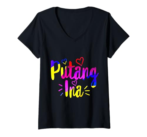 Damen Putang Ina Pinoy Philippinen Filipino Geschenk Putangina Pinay T-Shirt mit V-Ausschnitt Damen Putang Ina Pinoy Philippinen Filipino Geschenk Putangina Pinay T-Shirt mit V-Ausschnitt von Filipino Tees by WaitForjuly Co.