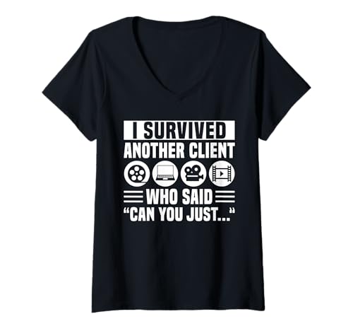 Damen I Survived Another Client Who Said Can You Just Editor T-Shirt mit V-Ausschnitt Damen I Survived Another Client Who Said Can You Just Editor T-Shirt mit V-Ausschnitt von Filmemacher Film Bearbeitung Designs Idee