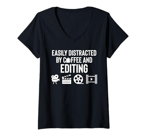 Damen Easily Distracted By Coffee And Editing Editor T-Shirt mit V-Ausschnitt von Filmemacher Film Bearbeitung Designs