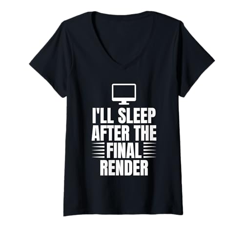 Damen Ill Sleep After The Final Render Filmmaker Movie Editor T-Shirt mit V-Ausschnitt von Filmemacher Film Bearbeitung Designs