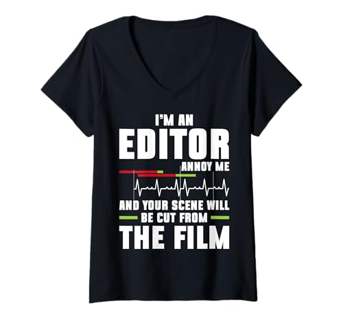 Damen Im An Editor Annoy Me Filmmaker Movie Editor T-Shirt mit V-Ausschnitt von Filmemacher Film Bearbeitung Designs
