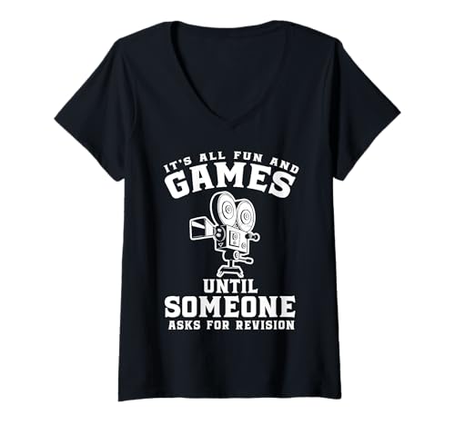 Damen Its All Fun And Games Until Someone Aks For Revision T-Shirt mit V-Ausschnitt von Filmemacher Film Bearbeitung Designs