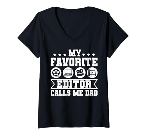 Damen My Favorite Editor Calls Me Dad Filmmaker Movie Editor T-Shirt mit V-Ausschnitt von Filmemacher Film Bearbeitung Designs