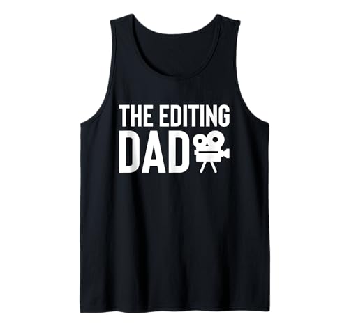 Herren The Editing Dad Fathers Day Filmmaker Movie Editor Tank Top von Filmemacher Film Bearbeitung Designs