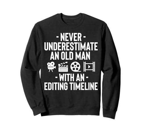 Never Underestimate An Old Man With An Editing Timeline Sweatshirt von Filmemacher Film Bearbeitung Designs