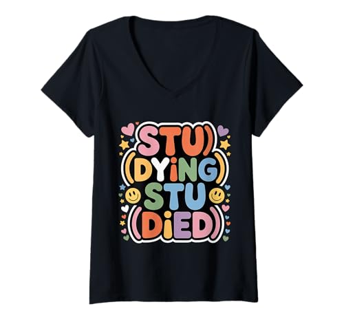 Damen STU(Dying) STU(Died) College Student Müde Kämpfe - T-Shirt mit V-Ausschnitt von Finale Woche Gehirn Schmelze Humor