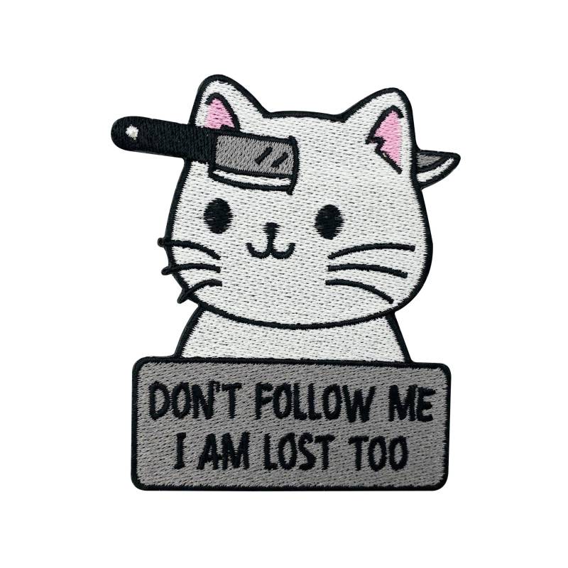 Patch Zum Aufbügeln - Dont Follow Me I Am Lost Too Katze | Katzen Patches Cat Bügelbild Tier Spruch Aufbügler Tiere Aufnäher Finally Home von FinallyHomeDesign