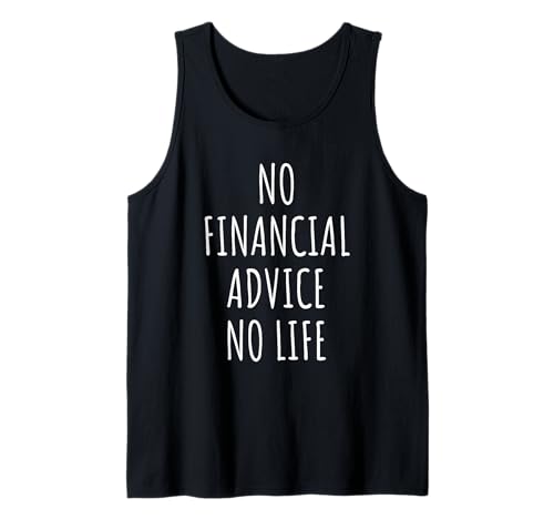 Finanzberatung Liebhaber Männer Frauen Kinder Tank Top Finanzberatung Liebhaber Männer Frauen Kinder Tank Top von Financial Advice Lovers Gifts Idea