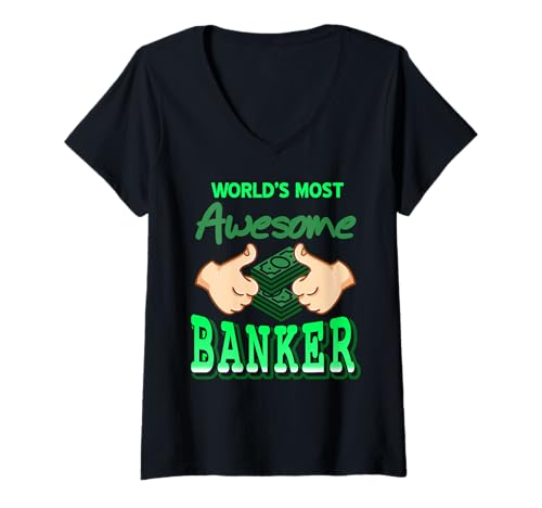 Damen Weltbester Banker Humor Stolz Finanzen Lustig T-Shirt mit V-Ausschnitt von Finanzhumor Für Stolze Geldprofis