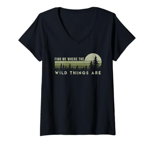 Damen Finde mich dort, wo die wilden Kerle draußen sind T-Shirt mit V-Ausschnitt Damen Finde mich dort, wo die wilden Kerle draußen sind T-Shirt mit V-Ausschnitt von Find Me Where the Wild Things Are Outdoor Tee
