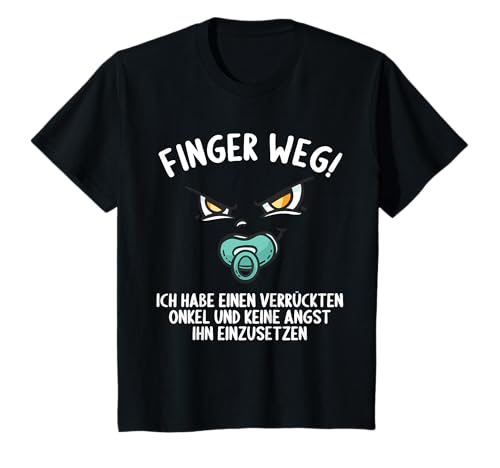 Kinder Finger weg ich habe einen verrückten Onkel T-Shirt Kinder Finger weg ich habe einen verrückten Onkel T-Shirt von Finger weg ich habe einen verrückten Onkel by HibL