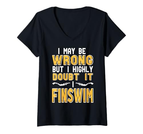 Damen Ich Mag Mich Irren Doch Zweifel Lustiger Finswim Spruch T-Shirt mit V-Ausschnitt von Finschwim Fans Und Wassersportler