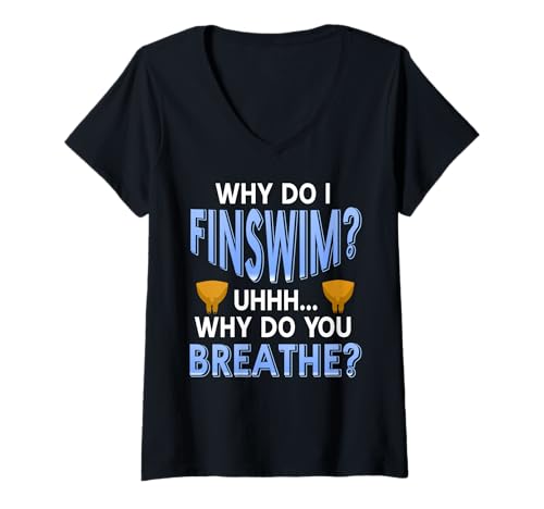 Damen Warum Ich Finschwimme Lustiger Schwimmhumor Sportfans T-Shirt mit V-Ausschnitt Damen Warum Ich Finschwimme Lustiger Schwimmhumor Sportfans T-Shirt mit V-Ausschnitt von Finschwimmen Und Wasserfreunde