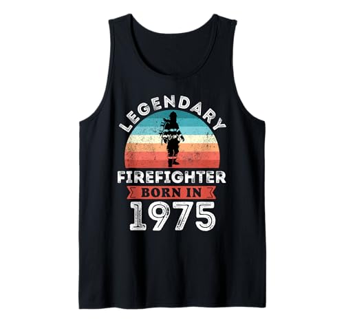 Legendary Firefighter Born in 1975, 50th Birthday Men Tank Top Legendary Firefighter Born in 1975, 50th Birthday Men Tank Top von Firefighter 1975 Legends Gifts for Mens 50th Bday