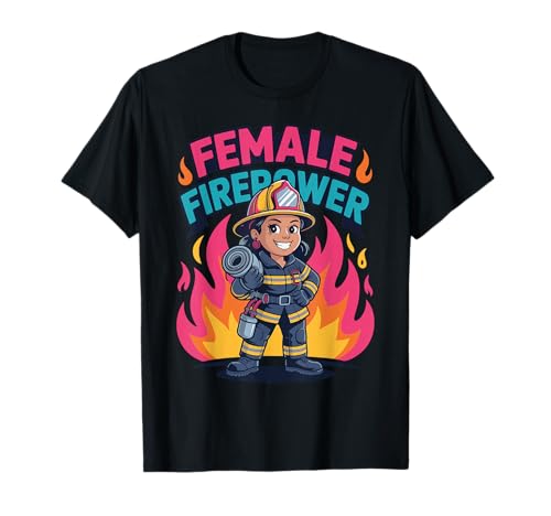 Lustige Feuerwehrmann Kunst Frauen Mädchen Feuerwehrmann Feuerwehrfrau T-Shirt Lustige Feuerwehrmann Kunst Frauen Mädchen Feuerwehrmann Feuerwehrfrau T-Shirt von Firefighter Art Women Girls Firewoman