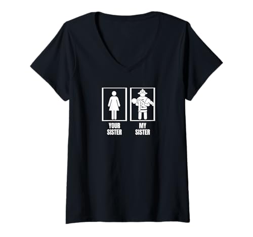 Damen Firefighter Your Sister My Sister Brother Funny Firereman T-Shirt mit V-Ausschnitt Damen Firefighter Your Sister My Sister Brother Funny Firereman T-Shirt mit V-Ausschnitt von Firefighter Gifts For Firefighting Men And Women
