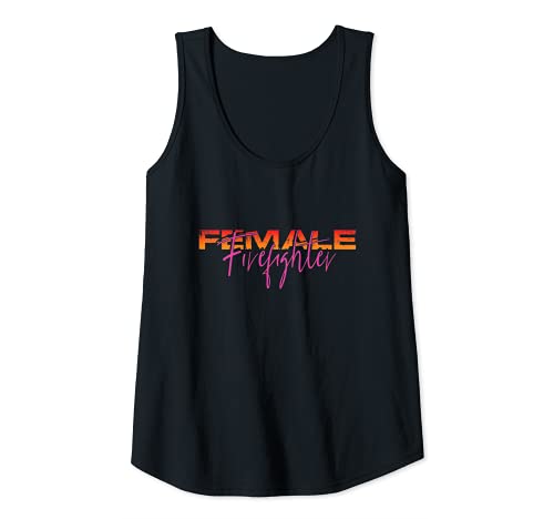 Damen Weibliche Feuerwehrfrau Feuerwehr Feuerwehr Feuerwehr Held Tank Top Damen Weibliche Feuerwehrfrau Feuerwehr Feuerwehr Feuerwehr Held Tank Top von Fireman Rescue Volunteer Firefighter Firemen Gift