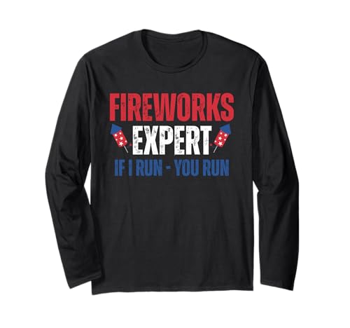 Fireworks Expert If I Run You Run Funny 4th Of Juli Men Langarmshirt Fireworks Expert If I Run You Run Funny 4th Of Juli Men Langarmshirt von Fireworks Expert If I Run You Run