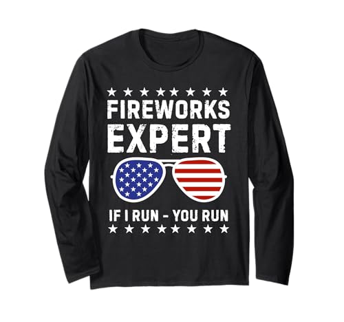 Fireworks Expert If I Run You Run Funny 4th Of Juli Men Langarmshirt Fireworks Expert If I Run You Run Funny 4th Of Juli Men Langarmshirt von Fireworks Expert If I Run You Run