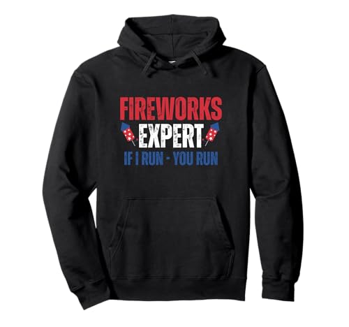 Fireworks Expert If I Run You Run Funny 4th Of Juli Men Pullover Hoodie Fireworks Expert If I Run You Run Funny 4th Of Juli Men Pullover Hoodie von Fireworks Expert If I Run You Run