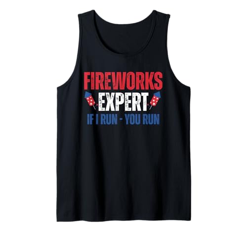 Fireworks Expert If I Run You Run Funny 4th Of Juli Men Tank Top Fireworks Expert If I Run You Run Funny 4th Of Juli Men Tank Top von Fireworks Expert If I Run You Run