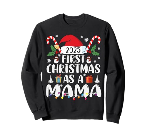 First Christmas As A Mama Est 2025 Family Matching Sweatshirt von First Christmas As Mama Est 2025 Christmas