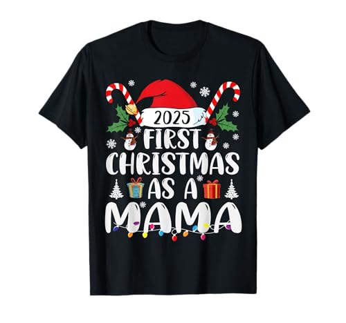 First Christmas As A Mama Est 2025 Family Matching T-Shirt von First Christmas As Mama Est 2025 Christmas