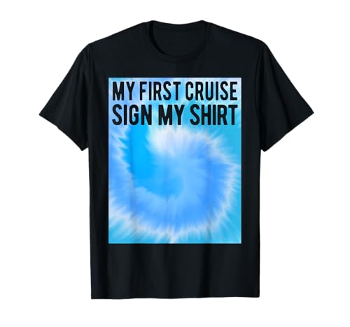 My First Cruise 2025 Sign My Shirt Batik Cruise für Jungen und Kinder T-Shirt My First Cruise 2025 Sign My Shirt Batik Cruise für Jungen und Kinder T-Shirt von First Cruise 2025 Sign My Shirt Matching Group
