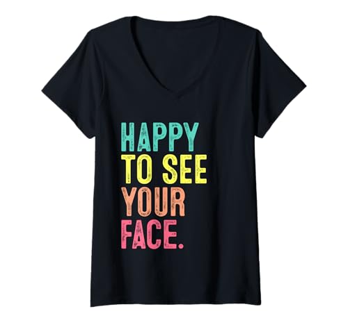 Damen Happy to See Your Face Teacher Typografie Back to School T-Shirt mit V-Ausschnitt Damen Happy to See Your Face Teacher Typografie Back to School T-Shirt mit V-Ausschnitt von First Day Happy to See Your Face Teacher Design