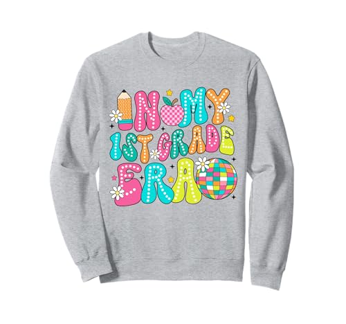 Als mein Lehrer in der ersten Klasse wieder zur Schule ging, Kinder der ersten Klasse Sweatshirt Als mein Lehrer in der ersten Klasse wieder zur Schule ging, Kinder der ersten Klasse Sweatshirt von First Day Of School Teacher In My First Grade Era