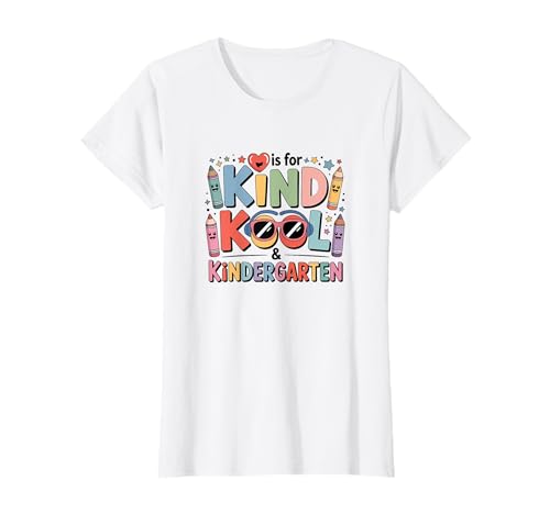 Kindergarten Shirt - K is for Kind Kool & Kindergarten Kids T-Shirt Kindergarten Shirt - K is for Kind Kool & Kindergarten Kids T-Shirt von First Day of Kindergarten Shirt Cute K is for Kool