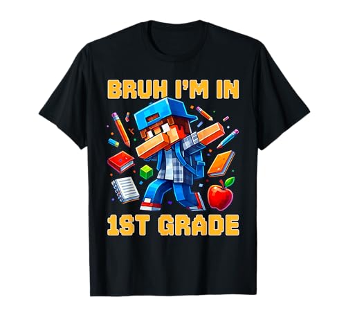 Bruh, ich Bin in der 1. Klasse, Dabbing Boys Kids Gamer Back to School T-Shirt Bruh, ich Bin in der 1. Klasse, Dabbing Boys Kids Gamer Back to School T-Shirt von First Day of School 1st Grade Boys First Grade Tee