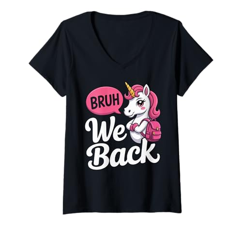 Damen Bruh wir zurück lustige Mädchen Einhorn zurück zur Schule T-Shirt mit V-Ausschnitt Damen Bruh wir zurück lustige Mädchen Einhorn zurück zur Schule T-Shirt mit V-Ausschnitt von First Day of School Boys Girls Women Men Cool Tee