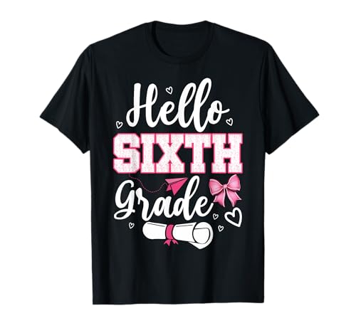 Hallo Mädchen der sechsten Klasse, Kokette, 6. Klasse, zurück zur Schule T-Shirt Hallo Mädchen der sechsten Klasse, Kokette, 6. Klasse, zurück zur Schule T-Shirt von First Day of School Girls Coquette Bow Outfits