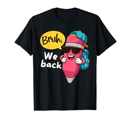 Bruh We Back Cute Crayon Boys Back to School T-Shirt Bruh We Back Cute Crayon Boys Back to School T-Shirt von First Day of School Outfit Boys Girls Women Men