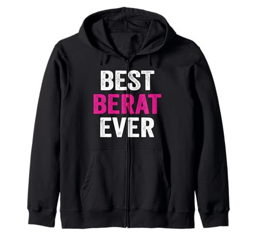 Best Berat Ever Name T-Shirt für Damen & Herren Kapuzenjacke Best Berat Ever Name T-Shirt für Damen & Herren Kapuzenjacke von First Name Berat Pride Funny Gift TShirt