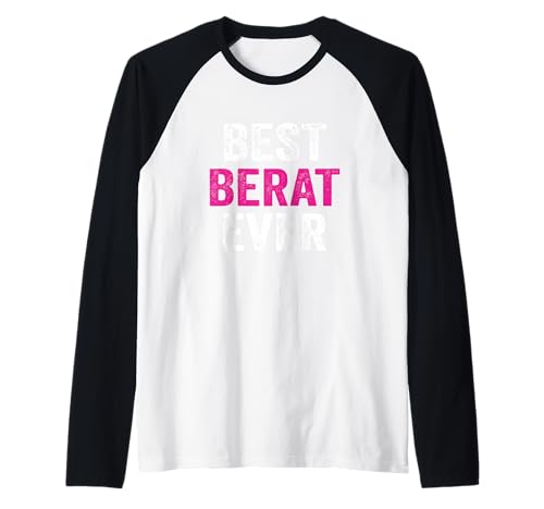 Best Berat Ever Name T-Shirt für Damen & Herren Raglan Best Berat Ever Name T-Shirt für Damen & Herren Raglan von First Name Berat Pride Funny Gift TShirt