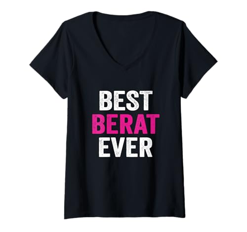 Damen Best Berat Ever Name T-Shirt für Damen & Herren T-Shirt mit V-Ausschnitt Damen Best Berat Ever Name T-Shirt für Damen & Herren T-Shirt mit V-Ausschnitt von First Name Berat Pride Funny Gift TShirt