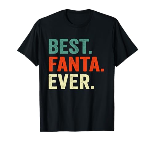 Best Fanta Ever Name T-Shirt für Damen & Herren T-Shirt Best Fanta Ever Name T-Shirt für Damen & Herren T-Shirt von First Name Fanta Pride Funny Gift TShirt