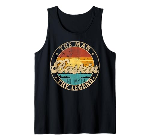 BASKIN The Man The Myth The Legend First Name Tank Top von First Name Vintage Retro Surname Last Name