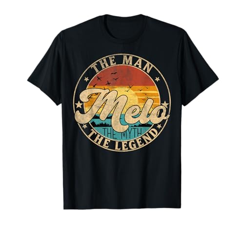 MELO The Man The Myth The Legend First Name T-Shirt von First Name Vintage Retro Surname Last Name