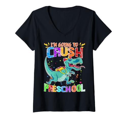 Damen Happy Back to School Look Out I'm Going to Crush Vorschule T-Shirt mit V-Ausschnitt Damen Happy Back to School Look Out I'm Going to Crush Vorschule T-Shirt mit V-Ausschnitt von First School Days Are The Best Dinosaurus Students