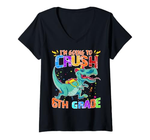 Damen Happy Back to School Pass auf, ich werde die sechste Klasse zerquetschen T-Shirt mit V-Ausschnitt Damen Happy Back to School Pass auf, ich werde die sechste Klasse zerquetschen T-Shirt mit V-Ausschnitt von First School Days Are The Best Dinosaurus Students