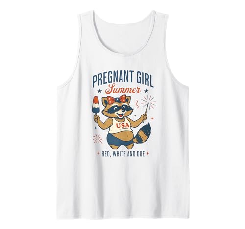 Pregnant Girl Summer Feral Raccoon Lover Funny 4th July Tank Top Pregnant Girl Summer Feral Raccoon Lover Funny 4th July Tank Top von First Time Mom Pregnancy Humor Unhinged Raccoon NS