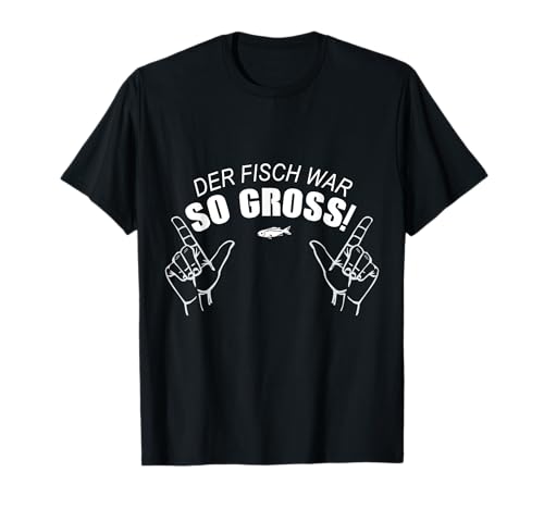 Männer & Herren Angler Outfit Der Fisch war SO Gross! T-Shirt Männer & Herren Angler Outfit Der Fisch war SO Gross! T-Shirt von Fischer Angler Hobby Hochseefischer Geschenk