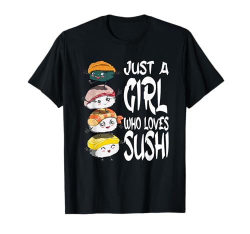 Fischesser Mädchen Kinder Just a Girl who loves Sushi T-Shirt von Fischliebhaber Fisch Fan und japanische Küche