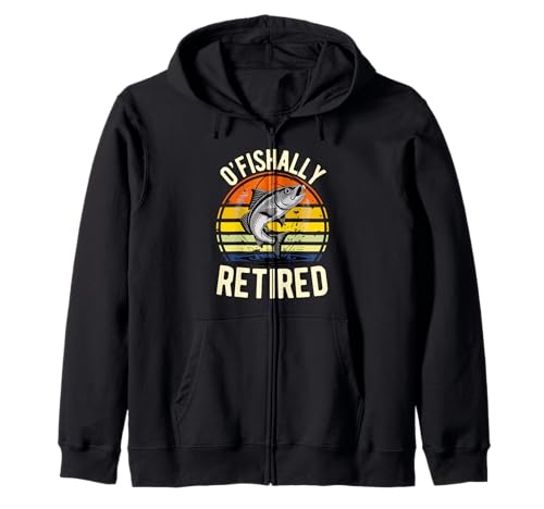 O-Fish-Ally Retired Fisherman Retired Men Fishing Kapuzenjacke von Fisherman Retirement graphic