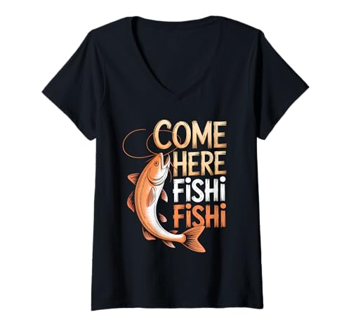 Damen Lustig Komm her Fishi Fishi Fishi Fisher Vater T-Shirt mit V-Ausschnitt Damen Lustig Komm her Fishi Fishi Fishi Fisher Vater T-Shirt mit V-Ausschnitt von Fishing Dad Humor Apparel for Fathers and Anglers